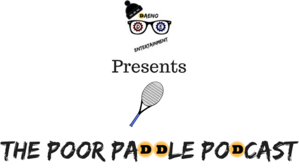 DAENO Entertainment Presents: The Poor Paddle Podcast