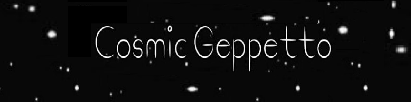 The Cosmic Geppetto Podcast