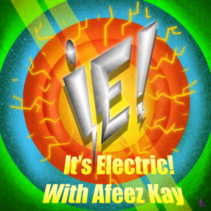 It's Electric! The Electric Car Show with Afeez Kay-logo