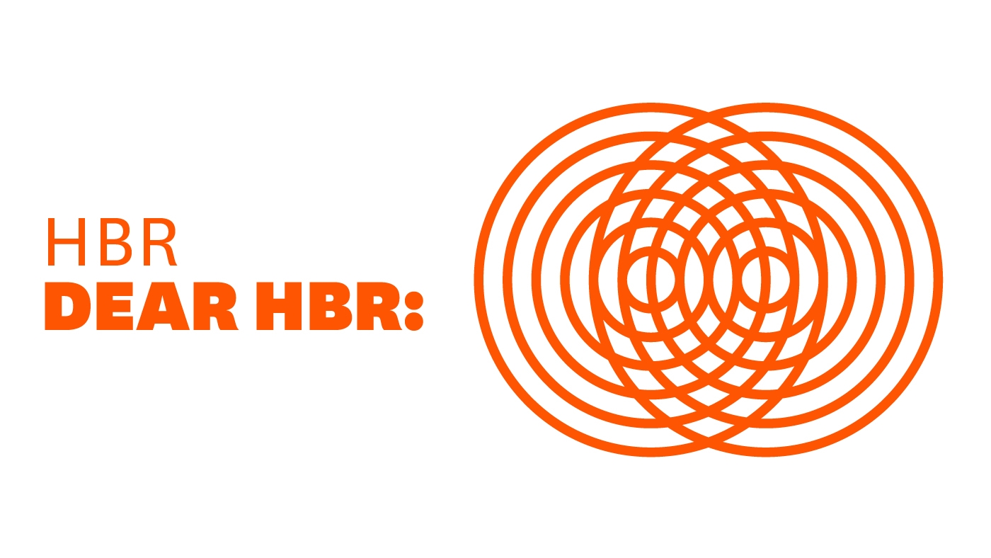 Dear HBR: