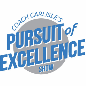 Coach Carlisle's "Pursuit of Excellence Show"-logo