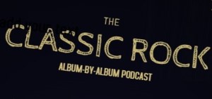 The Classic Rock Album-By-Album Podcast-logo