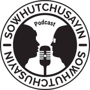 SoWhutChuSayin-logo