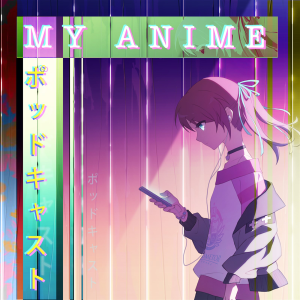 My Anime Podcast-logo