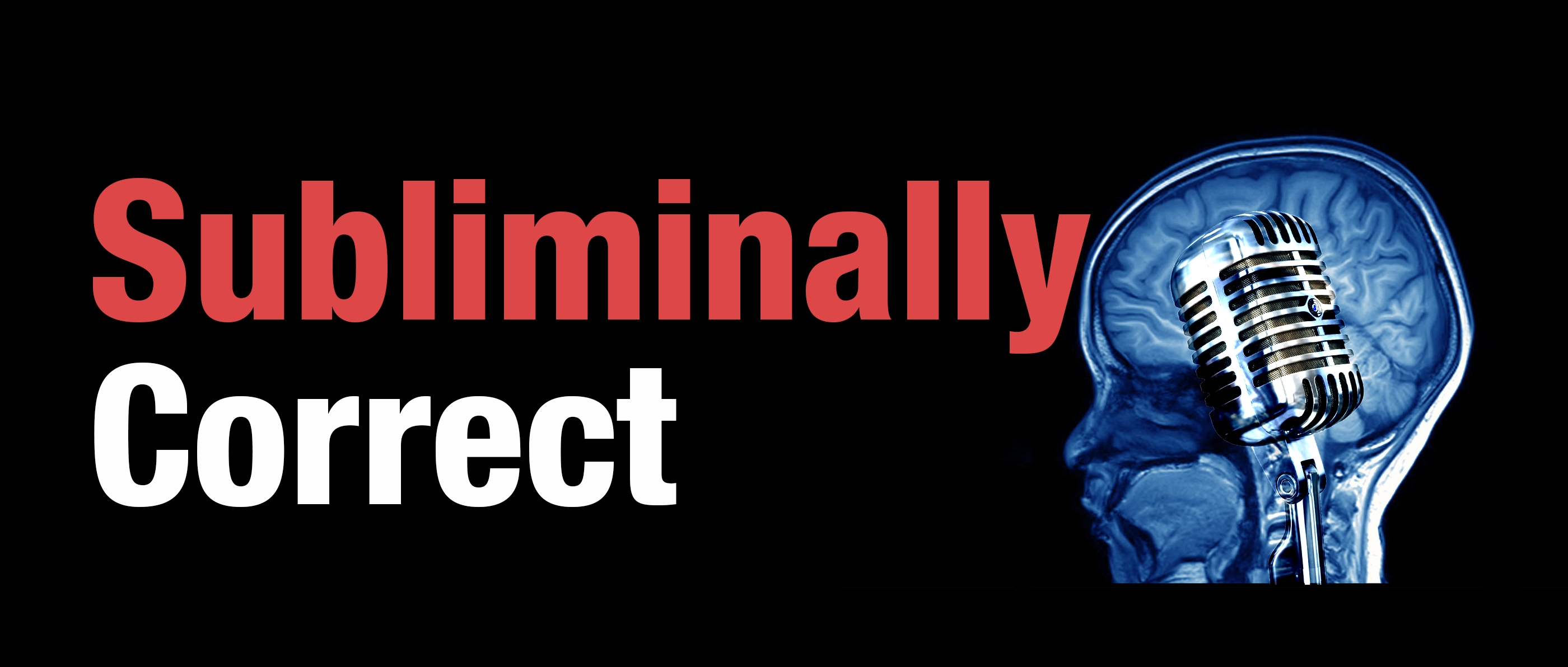 Subliminally Correct