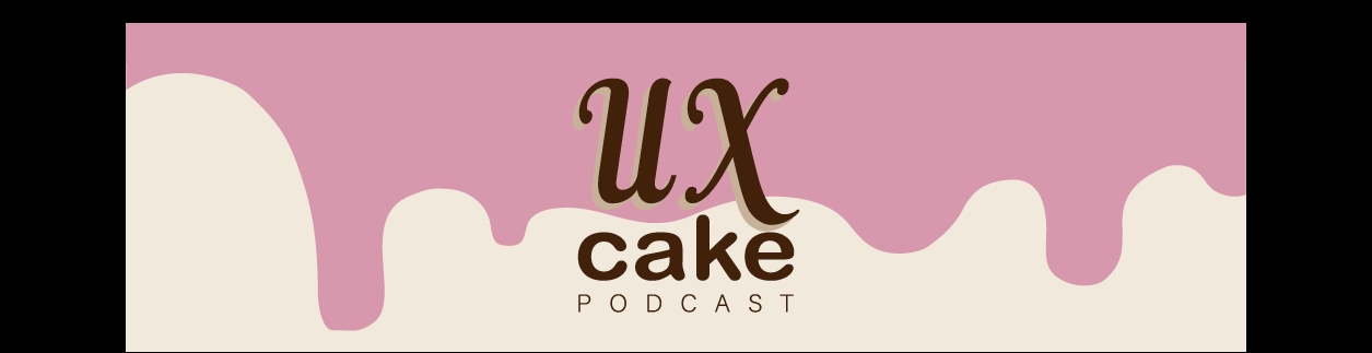 UX Cake
