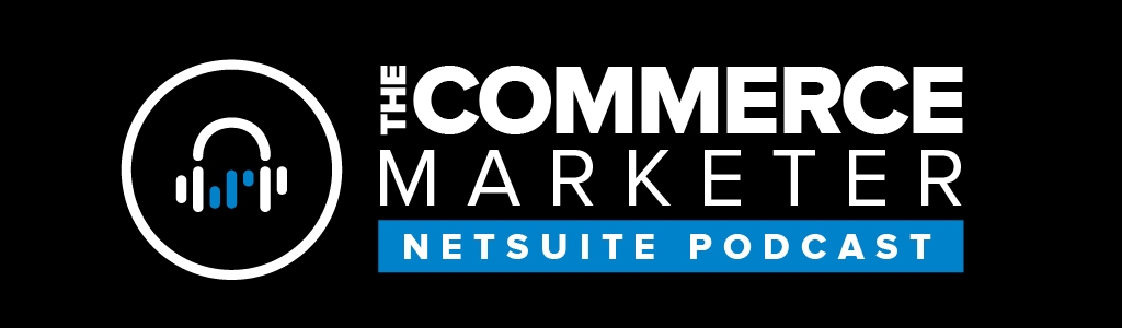 The Commerce Marketer Podcast: Talking eCommerce, Email Marketing, Retail, and More