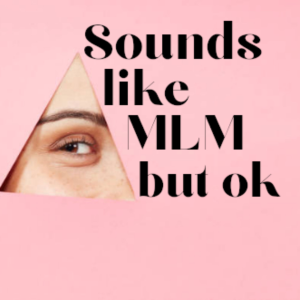 Sounds like MLM but ok-logo