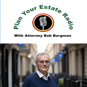 Plan Your Estate Radio with Bob Bergman Podcast-logo