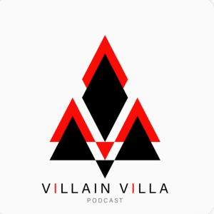 Villain Villa Podcast 2.0-logo