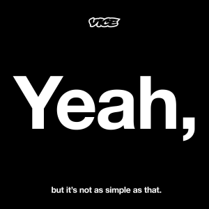 Yeah, But It's Not As Simple As That-logo