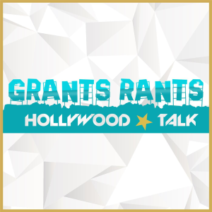 Grants Rants Hollywood Talk-logo