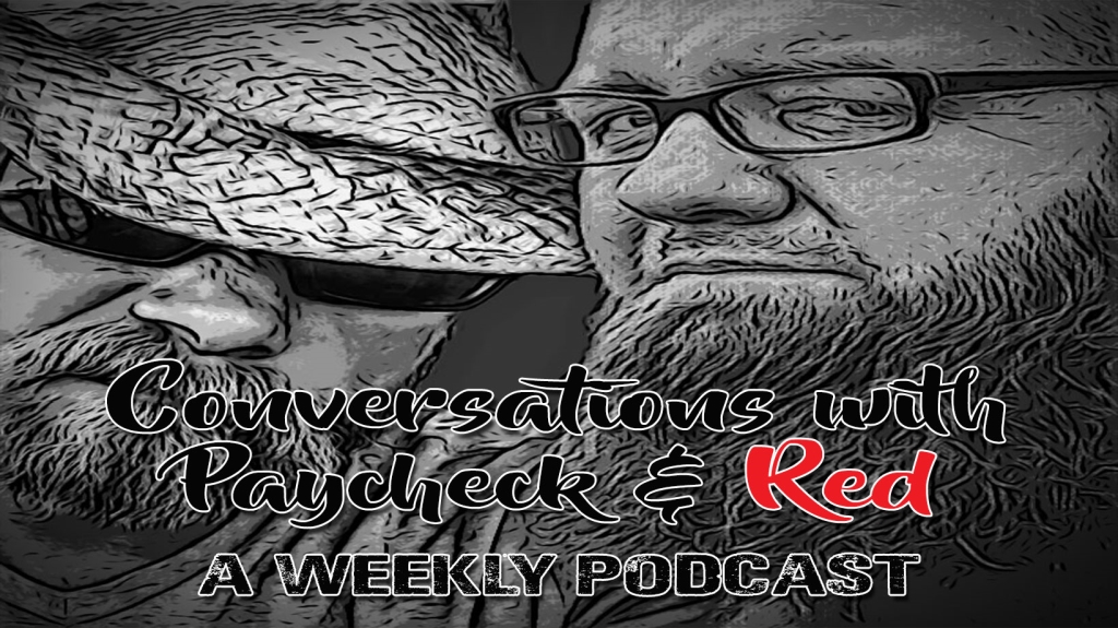 The Paycheck and Red Podcast