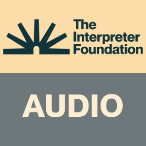 The Interpreter Foundation Podcast-logo