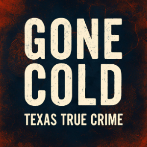 Gone Cold - Texas True Crime-logo