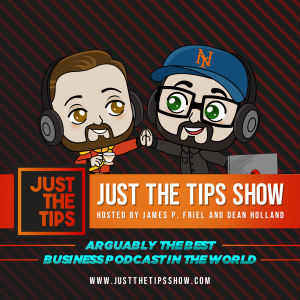 Just The Tips, with James P. Friel and Dean Holland-logo