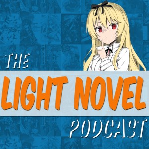 The Light Novel Podcast