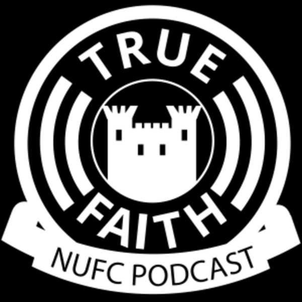 true faith nufc podcast listen to podcasts on demand free tunein