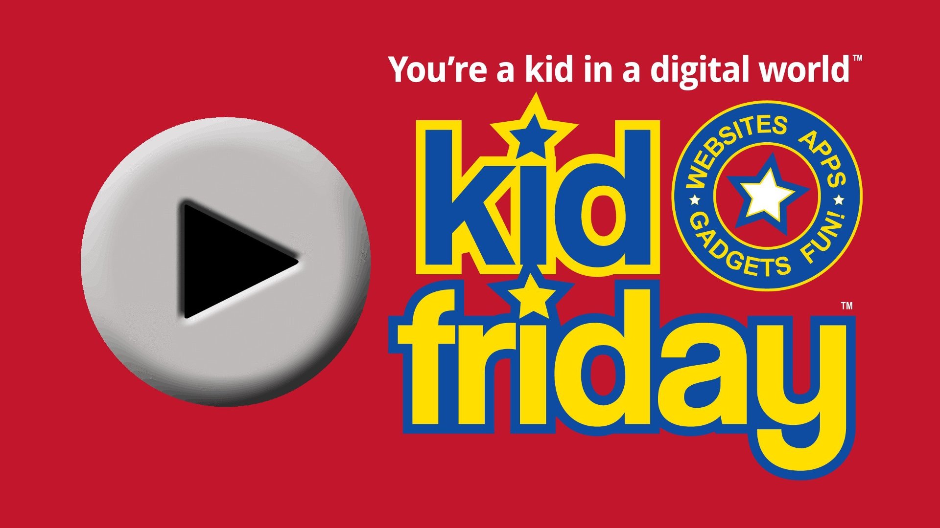 Kid Friday - apps, websites, gadgets, games, fun!