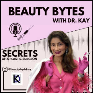 Beauty Bytes with Dr. Kay: Secrets of a Plastic Surgeon™-logo