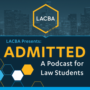 LACBA Presents: ADMITTED - A Podcast For Law Students-logo