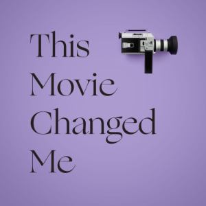 This Movie Changed Me-logo