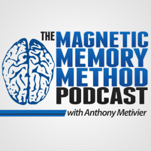 Anthony Metivier's Magnetic Memory Method Podcast-logo