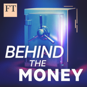 Behind the Money