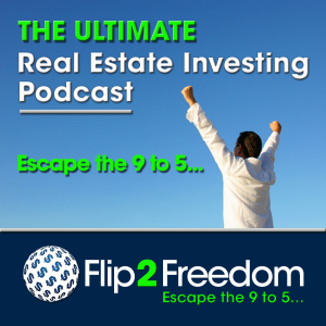 The Ultimate Real Estate Investing Podcast | Flip2Freedom.com-logo