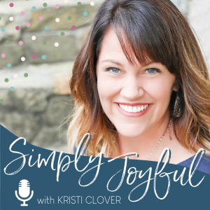 Simply Joyful with Kristi Clover | Encouragement for your Faith and Family-logo