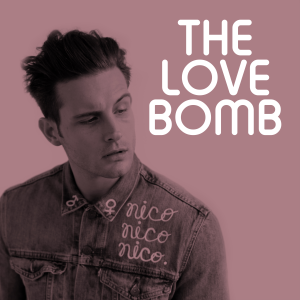 The Love Bomb with Nico Tortorella-logo