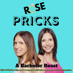 Rose Pricks: A Bachelor Roast-logo