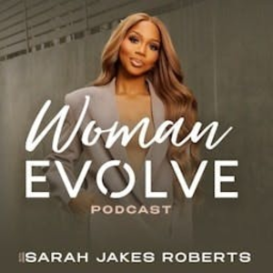 Woman Evolve with Sarah Jakes Roberts-logo