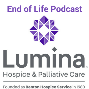 End of Life Podcast from Lumina Hospice and Palliative Care-logo