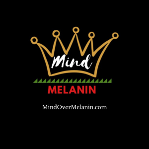 Mind Over Melanin Podcast-logo