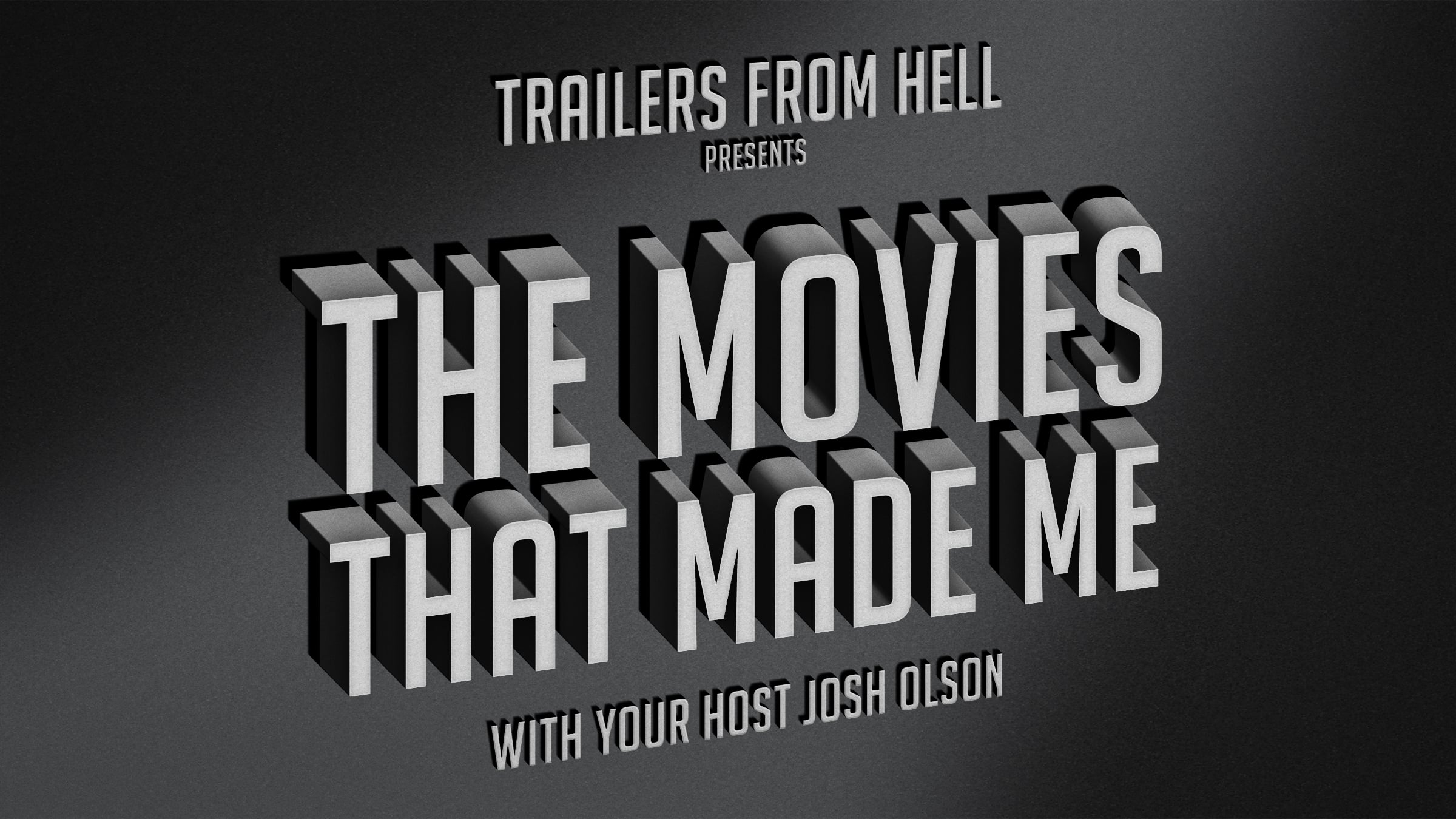 The Movies That Made Me