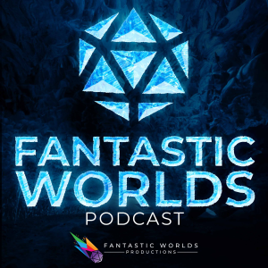 Fantastic Worlds: A Pathfinder Podcast - Official Partner of Paizo-logo
