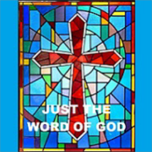 Just the Word of God with Sylvester Sylvester on KCAA