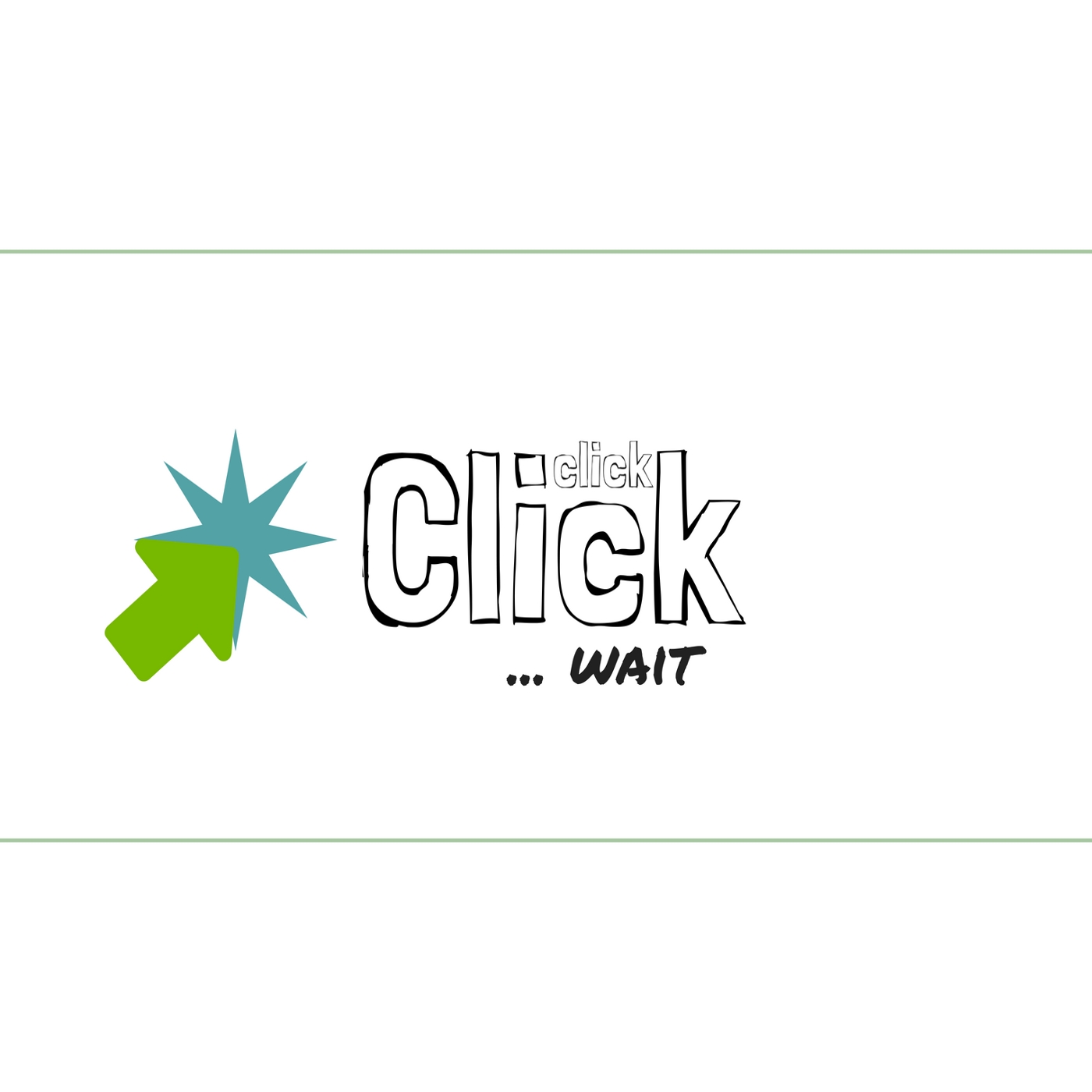 Click Click Wait