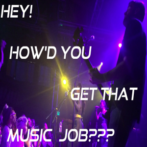 Hey, How'd You Get That Music Job???-logo