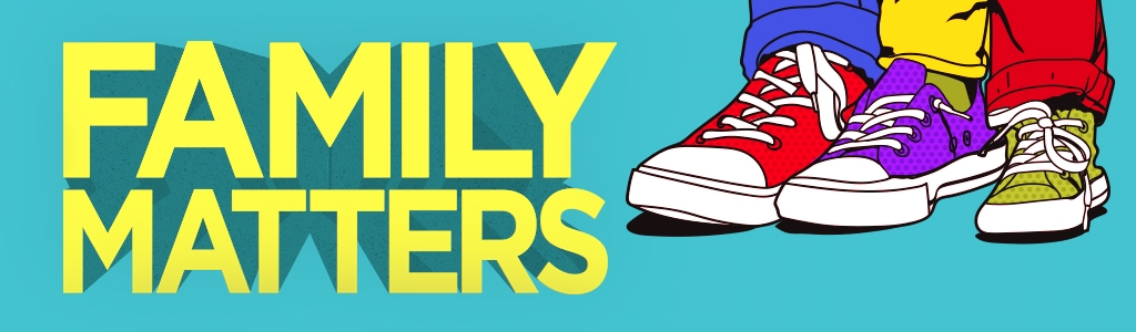 Family Matters