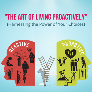 The Art of Living Proactively (Harnessing the Power of Your Choices)-logo