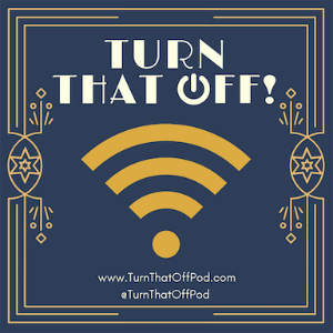 Turn That Off! Podcast-logo