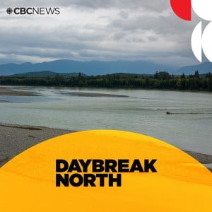 Daybreak North - Prince George and Northern British Columbia