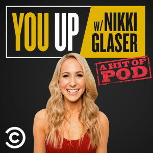 You Up with Nikki Glaser-logo