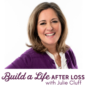 Build A Life After Loss Podcast-logo