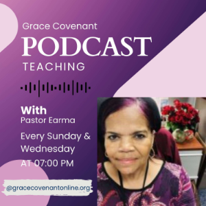 Grace Covenant Podcast With Pastor Earma-logo