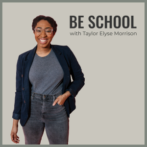 Be School with Taylor Elyse Morrison-logo