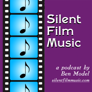 The Silent Film Music Podcast with Ben Model-logo