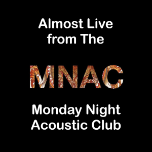 Manchester Acoustic: The Monday Night Acoustic Club - 3rd February 2020